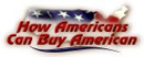 Learn what you can do to protect American Jobs by buying American products.